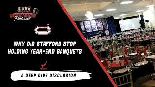 SID'S VIEW PODCAST | No More Stafford Banquets