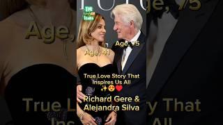 Richard Gere & Alejandra Silva True Love Inspire Us All #antesedepois #beforeandafter #richardgere