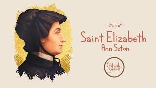 Saint Elizabeth Ann Seton | Stories of Saints | #catholicsaints