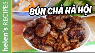 Bún chả - Vietnamese Grilled Pork with Vermicelli Recipe | Helen's Recipes