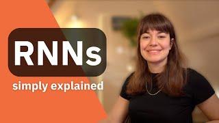 Fool-proof RNN explanation | What are RNNs, how do they work?