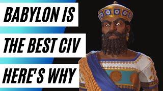 Civ 6 Leader How To: Babylon, The BEST Civ In The Entire Game