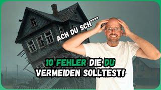 10 Fehler, die du beim Hausbau unbedingt vermeiden solltest! 