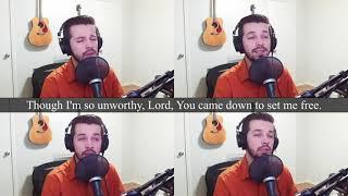 I'm Unworthy - Original Acapella Hymn