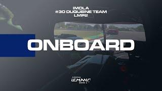 Onboard Duqueine Team #30 (Oreca 07-Gibson) | 4 Hours of Imola 2022 | ELMS