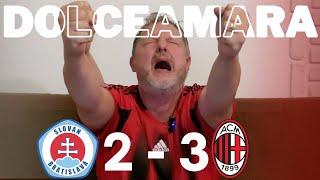 VITTORIA DOLCEAMARA Live reaction Bratislava 2-3 Milan