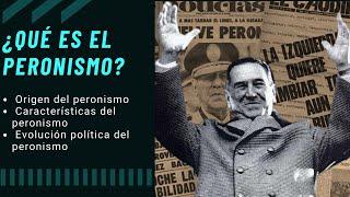 ¿Qué es el peronismo?