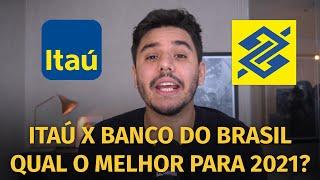 ITAÚ (ITUB3, ITUB4) OU BANCO DO BRASIL (BBAS3): QUAL O MELHOR PARA INVESTIR EM 2021?