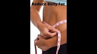 Reduce Belly Fat