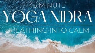 Yoga Nidra to Calm the Nervous System