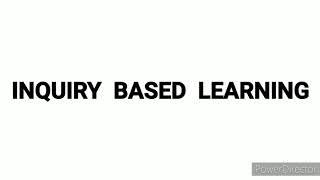 EDUC158 REPORT ( INQUIRY-BASED LEARNING)