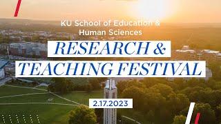 2023 School of Education & Human Sciences Research & Teaching Festival