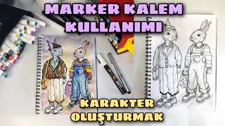 MARKER KALEM KULLANIMI | KARAKTER ÇİZİMİ | Sıfırdan Karakter Tasarlamak