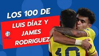 Los 100 partidos de James Rodríguez con Colombia y los 100 goles de Luis Díaz  ️ 