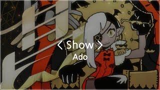 [한글자막] Show - Ado