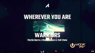 Martin Garrix & DubVision x Nicky Romero - Wherever You Are x Warriors (Adrian Yarasca Mashup)