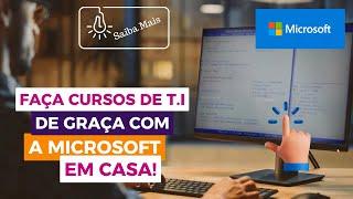 Cursos GRATIS da MICROSOFT para todos!