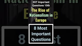 8 Most important questions of the rise of nationalism in Europe | class 10 sst important questions