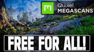 Quixel Megascans to be 100% FREE FOR EVERYONE UNTIL END OF 2024!!! ...Then Free For Nobody.