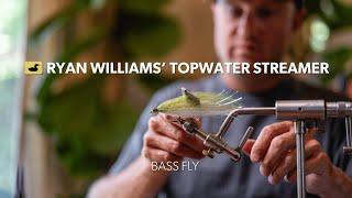 Fly Tying Tutorial: Ryan Williams'' Topwater Streamer