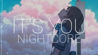 Nightcore - It's You (Lyrics) /Female Version/ Song by Ali Gatie