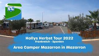 Area Camper Mazarron in Mazarron (Spanien) - Herbst Tour 2022