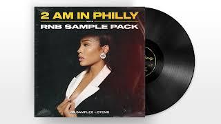 [FREE] RNB-SOUL SAMPLE PACK 2024 "2 AM IN PHILLY" | MEEK MILL, G HERBO, DRAKE LOOP KIT