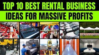 Top 10 Best Rental Business Ideas for Massive Profits