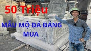 50 triệu đồng mẫu mộ đá xanh rêu đẹp | LĂNG MỘ ĐÁ NGỌC LÂM