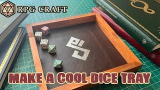 How to make a cool dice tray - RPG Crafting