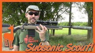 What does a Subsonic 308 sound like? Savage 110 Scout goes pew pew pew!