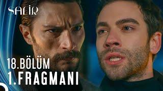 Safir 18. Bölüm 1. Fragmanı