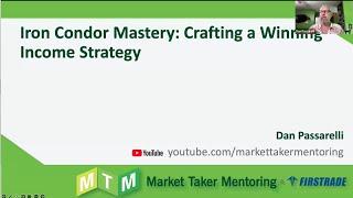 Iron Condor Mastery: Crafting a Winning Incomes Strategy | August 27 (Replay)