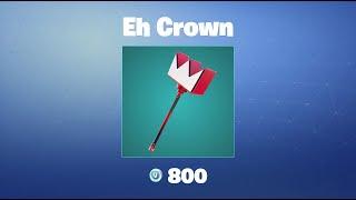 Eh Crown | Fortnite Pickaxe