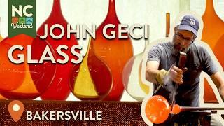 John Geci Glass - Bakersville, NC | North Carolina Weekend