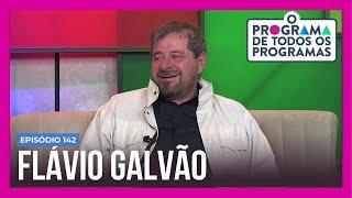 O Programa de Todos os Programas: Flávio Galvão relembra trabalhos na atuação e dublagem