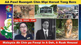 Oct 18 Zan: Malaysia Ramah Chin Mi Pawpi In A Deh. AA Pawl Ruangah Chin Mipi Harsat Tong Rero