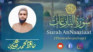 Must watch || Surah AnNaaziaat|| lesson 79 Para 30 || Hafiz Muhammad Umair|| Quran39