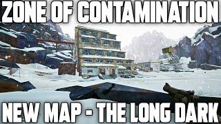 Zone of Contamination | A New Map for The Long Dark