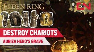 Elden Ring How to DESTROY the CHARIOTS in the Auriza Hero's Grave