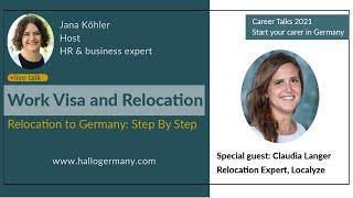Career talks: Work visa and relocation - A step-by-step guide #HalloGermany