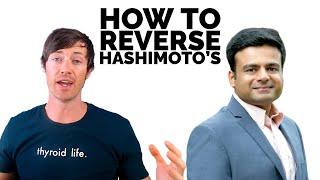 Reversing Hashimoto's Naturally & Managing Thyroid Antibodies | Dr. Anshul Gupta & Dr. Westin Childs