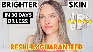 5 SKINCARE PRODUCTS TO ACHIEVE A BRIGHTER COMPLEXION IN JUST 30 DAYS OR LESS - RESULTS GUARANTEED!