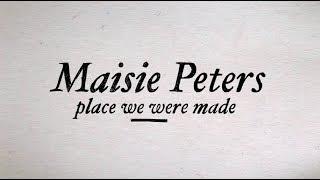 Place We Were Made - Maisie Peters (Official Lyric Video)