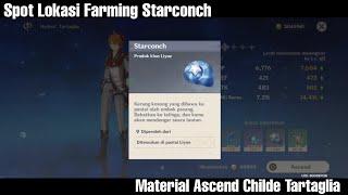 Lokasi Farming Starconch - Material Ascend Character Childe Tartaglia !! Genshin Impact Gameplay !!