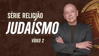 Judaísmo | Leandro Karnal | Série Religião #2