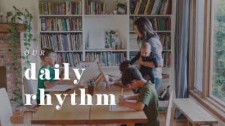 Our Daily Homeschool Rhythm PLUS My Secret to Getting School Done Every Day