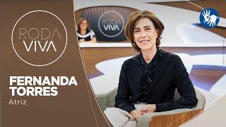 Roda Viva | Fernanda Torres | 08/01/2024