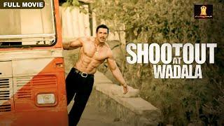 Shootout At Wadala Blockbuster Full Movie In UHD | John Abraham | Sonu Sood | Manoj Bajpayee