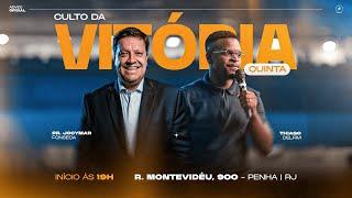 CULTO DA VITÓRIA | Pr. Jocymar Fonseca & Thiago Delfim | 15/08/24